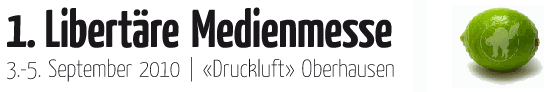 1. Libertäre Medienmesse