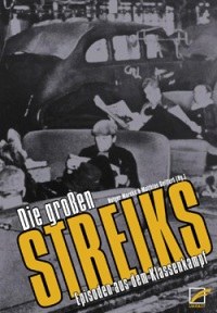 Buchrundreise in Thüringen zu Die großen Streiks: Episoden aus dem Klassenkampf