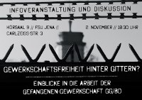 Gewerkschaftsfreiheit hinter Gittern?