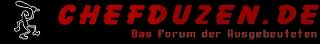 Chefduzen - Das Forum des Ausgebeuteten